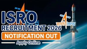 ISRO Recruitment-2026 Apply Now